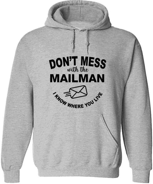 #HSWS18 - Don't Mess with the Mailman Standard Hoodie