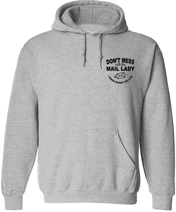 #HSWSC16 - Don't Mess with the Mail Lady Crest Hoodie